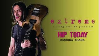Extreme - Hip Today - Guitar Backing Track with Vocals