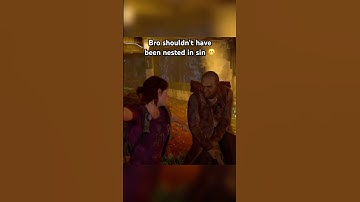 Bro was nested in sin 😬 #thelastofuspartii #thelastofus