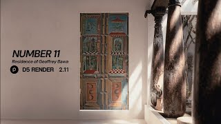 Visualization of Residence of Geoffrey Bawa, aka “Number 11” | D5 Render 2.11