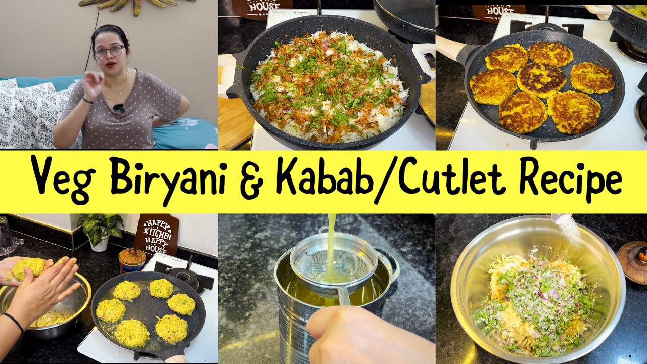 ऐसी लाजवाब Recipes जो खाए फैन हो जाये | बिरयानी और कबाब Soya Biryani, Lauki Kebab/Cutlet #biryani