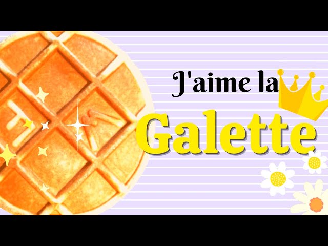 J'aime la galette : une comptine sur l'Épiphanie en pictogrammes