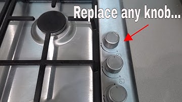 How to replace stove / cook top knobs