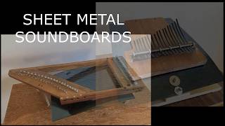 Sheet Metal Soundboards