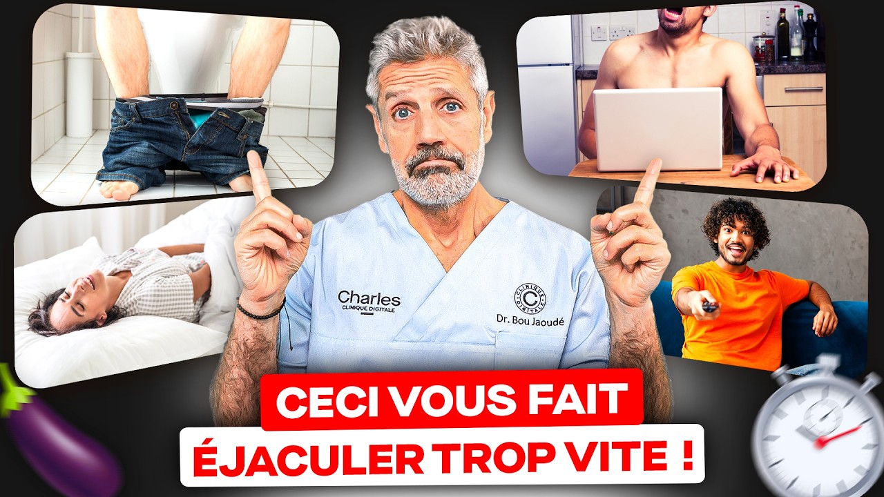 7 Habitudes qui font Éjaculer TROP VITE !