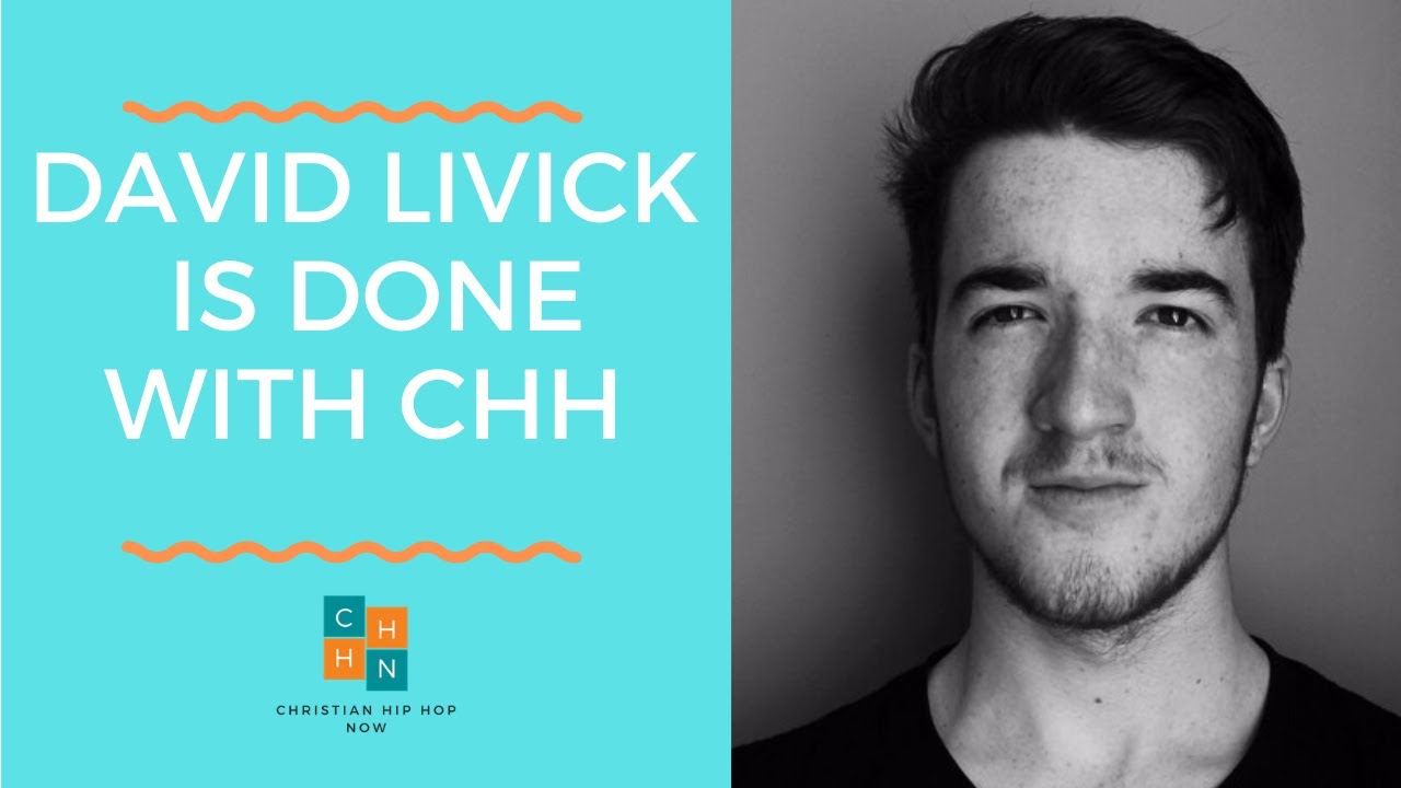 David Livick Is Done With Christian Hip Hop | 2020 Christian Hip Hop News