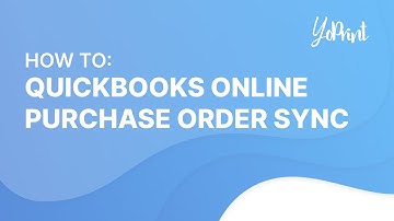How Does YoPrint Sync Purchase Orders to QuickBooks Online