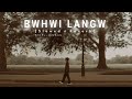 Bwhwi langw  new bodo song slowed x reverb bodo song  edt by  onlybodo121