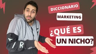 ¿Qué es un NICHO de mercado? | definición con ejemplos