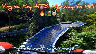 Virginia Key MTB: Highway to Hell!