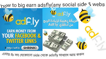 how to big earn from adsfly in bangla tutorial
