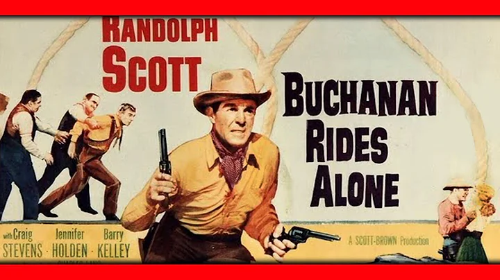 Buchanan Rides Alone (1958) Randolph Scott | Craig...