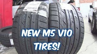 Finally New Tires For The V10 6-Speed Bmw M5