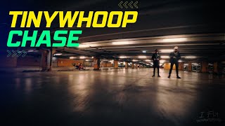 Tinywhoop chase | Fractal75
