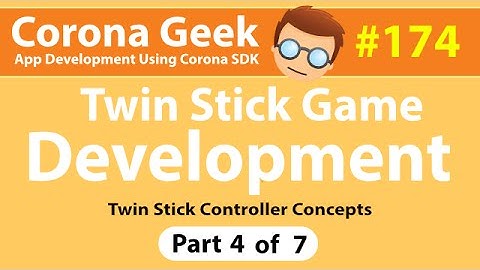 CG174 - Part 4 - Creating a Geometry Wars, Twin Stick Shooter Clone