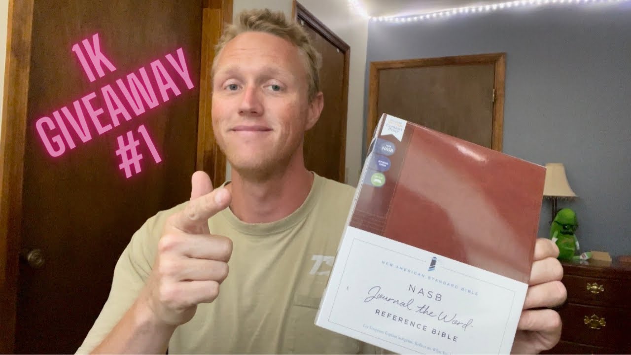 1k Giveaway #1 NASB Journal the Word Bible