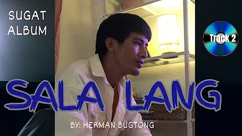 SALA LANG by Herman Bugtong