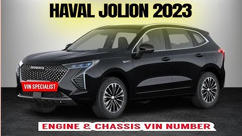 HAVAL JOLION ENGINE AND CHASSIS VIN NUMBER LOCATION #viral