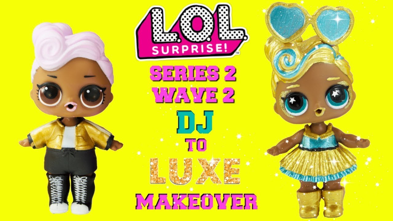 DIY DJ To LUXE MAKEOVER LOL Surprise Dolls SERIES 2 WAVE 2 24K Gold