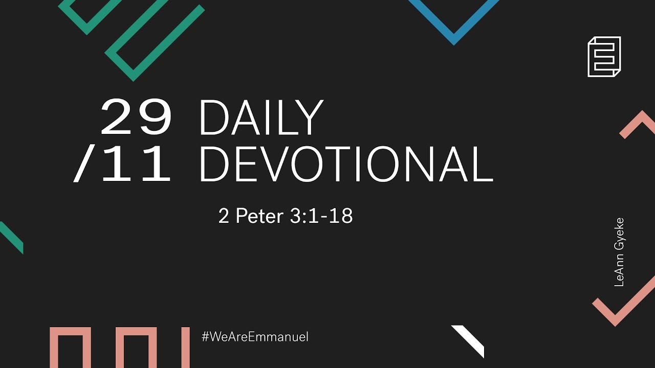 Daily Devotional with Arnold Kaloki // 2 Peter 3:1-18 Cover Image