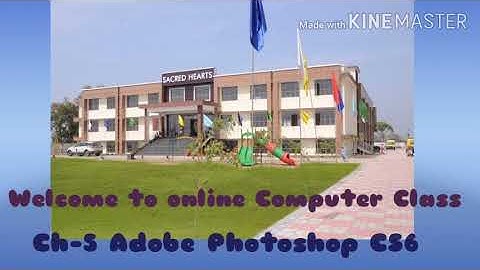Class-7 Adobe Photoshop CS6
