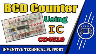 Binary to Decimal Counter Using CD4510 IC by ITS | BCD Ripple Counter | 4510 IC Counter #electronics