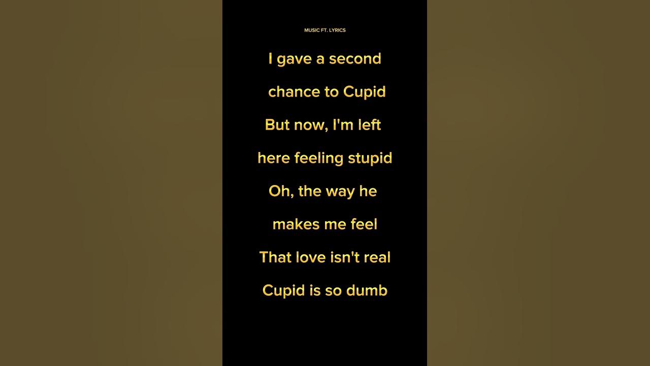 🔥Cupid Lyrics shorts cupidlyrics fiftyfifty cupidfiftyfifty fiftyfiftysongs YouTube