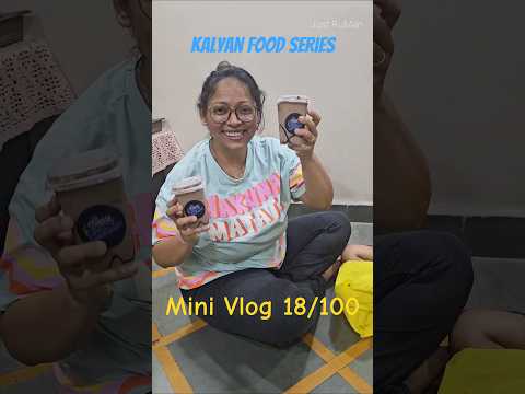 Kalyan Food | Mini Vlog | Street Food Tour | Food Series | Dessert | Thickshake |vSweet Craving Food