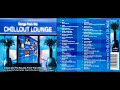 Songs from the chillout lounge 2001 disc 1 electronica chillout mix album hq