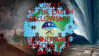C.E.F Round Table - Episode # 21 - Battle