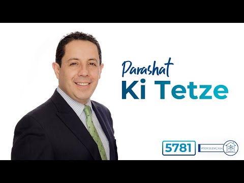 Parashat Ki Tetze 5781