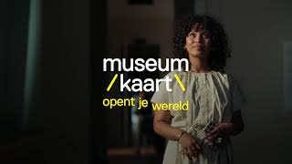 Museumkaart opent je wereld