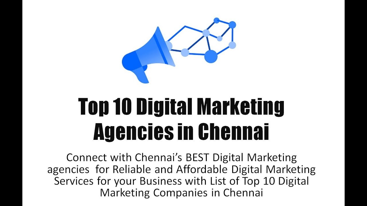 Top 10 Digital Marketing Agencies in Chennai - YouTube