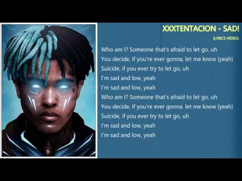 XXXTENTACION - SAD! (Lyrics) - YouTube