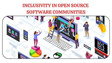 Inclusivity in Open Source Software Communities | Cultural Sensitivity