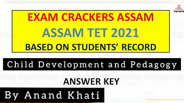 Answer keys Child Development and Pedagogy #assamtet2021