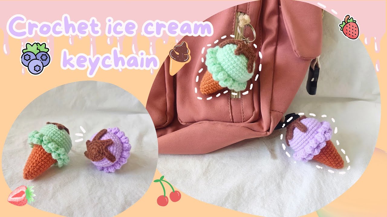 Crochet ice cream cone keychain| Hướng dẫn móc móc khóa cây kem ốc quế 🍦| Eng chart