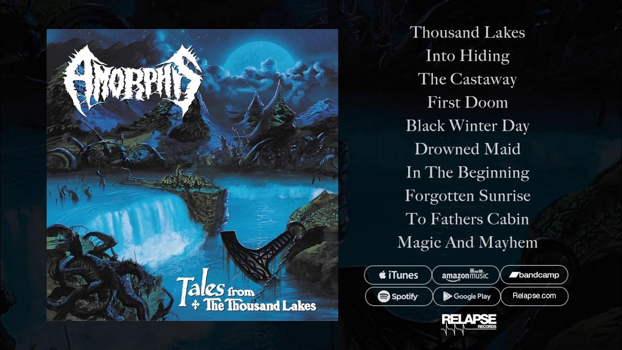 AMORPHIS - Tales From The Thousand Lakes (Full Album Stream) AMORPHIS - Tales From The Thousand Lakes (Full Album Stream)