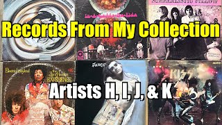 What's in My Vinyl Record Collection Out Of Storage? H, I, J, & K Artists
