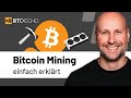 Bitcoin Mining leicht erklärt: So kannst du mit Bitcoin Geld verdienen 💰