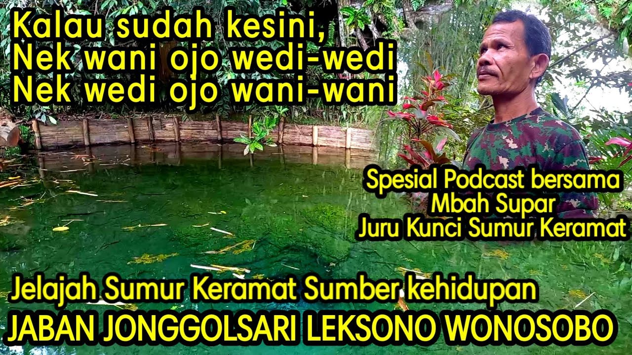 Misteri Sumur Keramat Di Jaban Jonggolsari Leksono Wonosobo