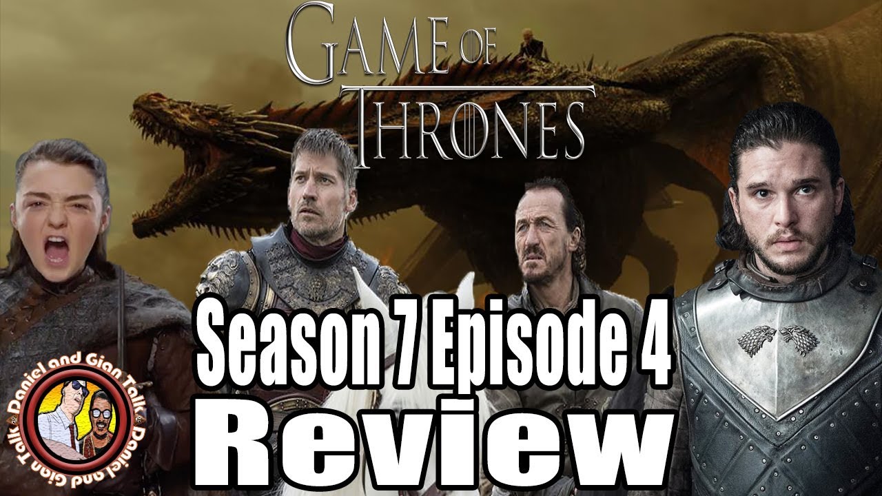 Game of Thrones Season 7 Episode 4 The Spoils of War Review | Recap