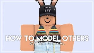 How To Make A Model Of Others - Roblox Tutorial