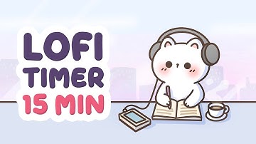 15 minute timer music for classroom ❤️ chill beat studying