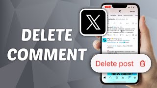 How to Delete Comment on X (Twitter)