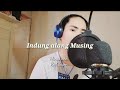 Indung alang musing cover and lyrics dalitkangmaria