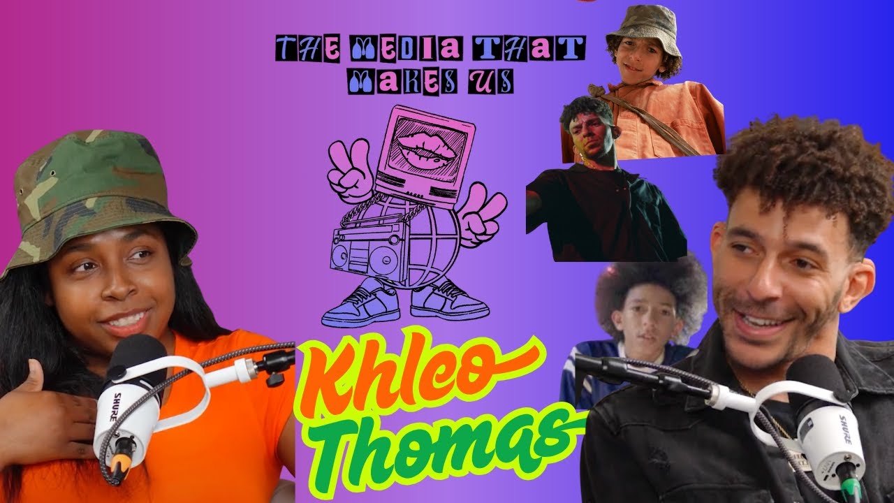 Khleo Thomas On Being A Part of Projects That Stand The Test of Time l The Media That Makes Us Ep. 3
