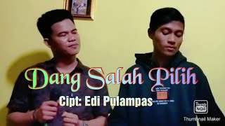 Lagu Lampung Populer 2022 || DANG SALAH PILIH _ Cipt: Edi Pulampas || Zia Paku & Dj Dani
