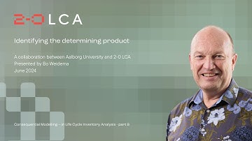 Identifying the determining product (Consequential modelling in LCI, video 8)