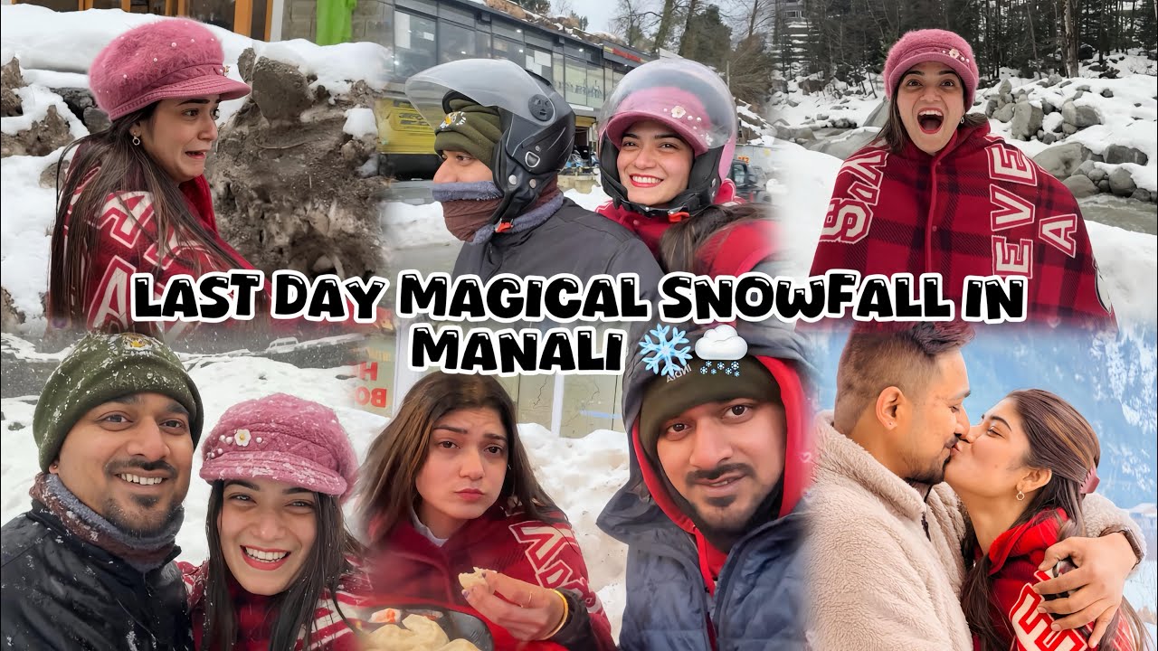 We Were Leaving Manali… Then It Started Snowing! ❄️✨
