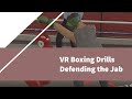 Gambar cover VR Boxing Drills: Defending the Jab. Use VR to improve your real life boxing skills!